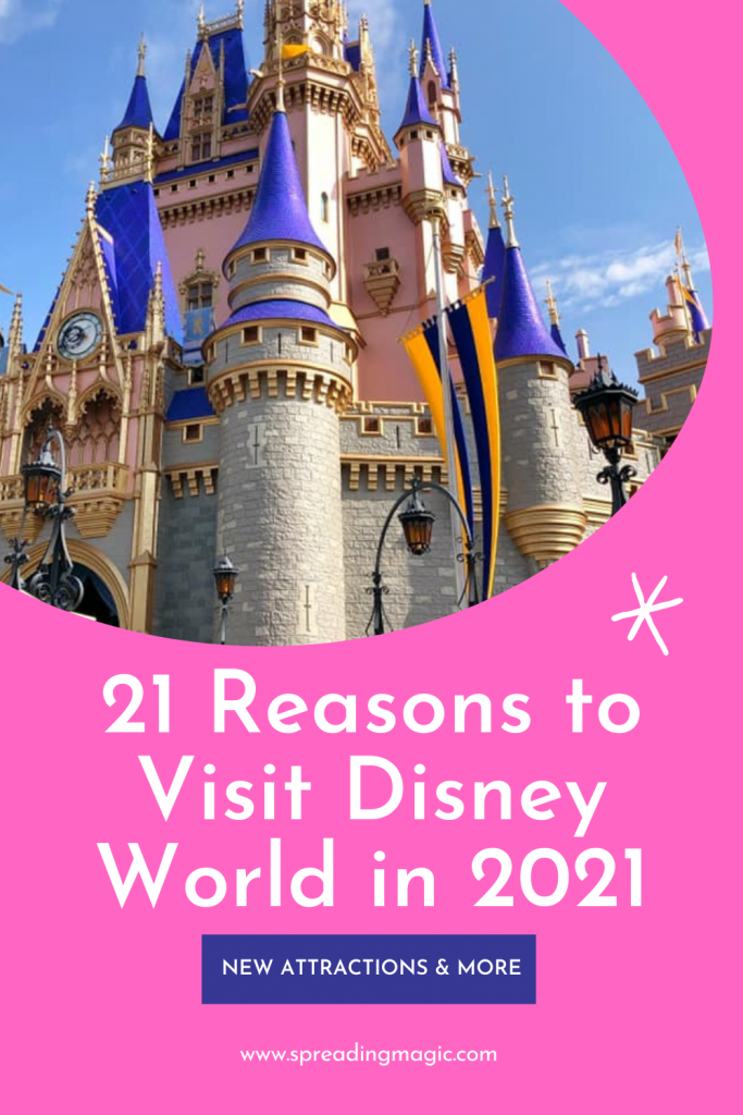 21 reasons to visit Disney World in 2021