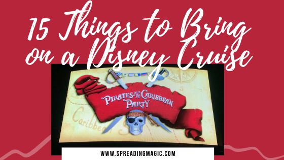 Things to Bring on a Disney Cruise