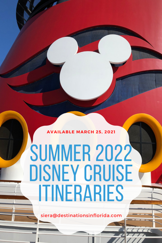 summer 2022 Disney Cruise Line itineraries