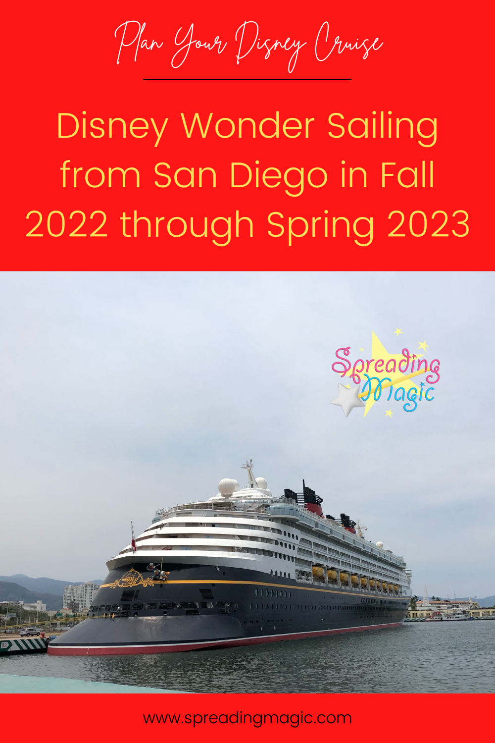 Disney Wonder to Sail from San Diego Fall 2022 through Spring 2023