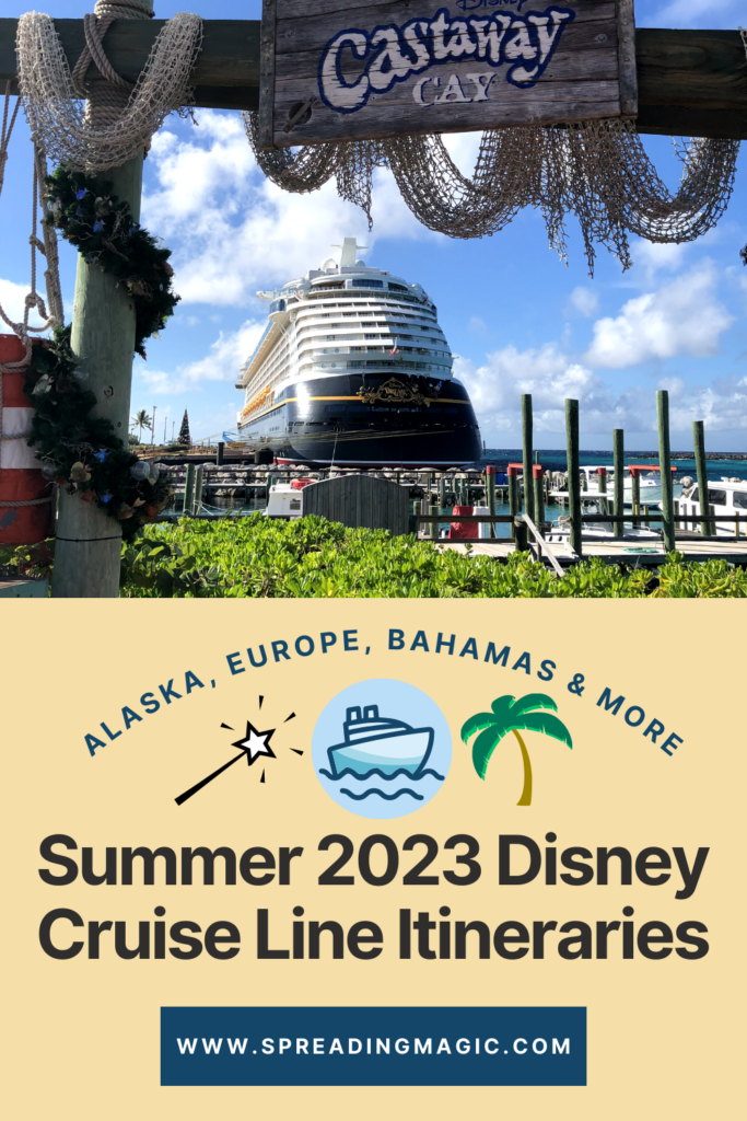 summer 2023 Disney Cruise Line itineraries