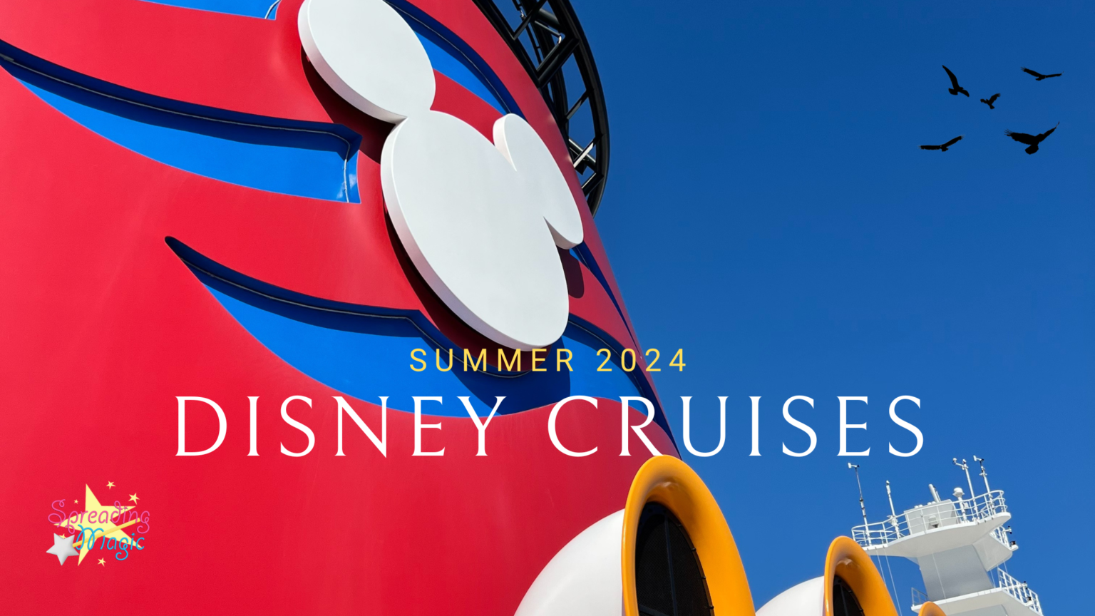 Summer 2024 Disney Cruise Line Itineraries